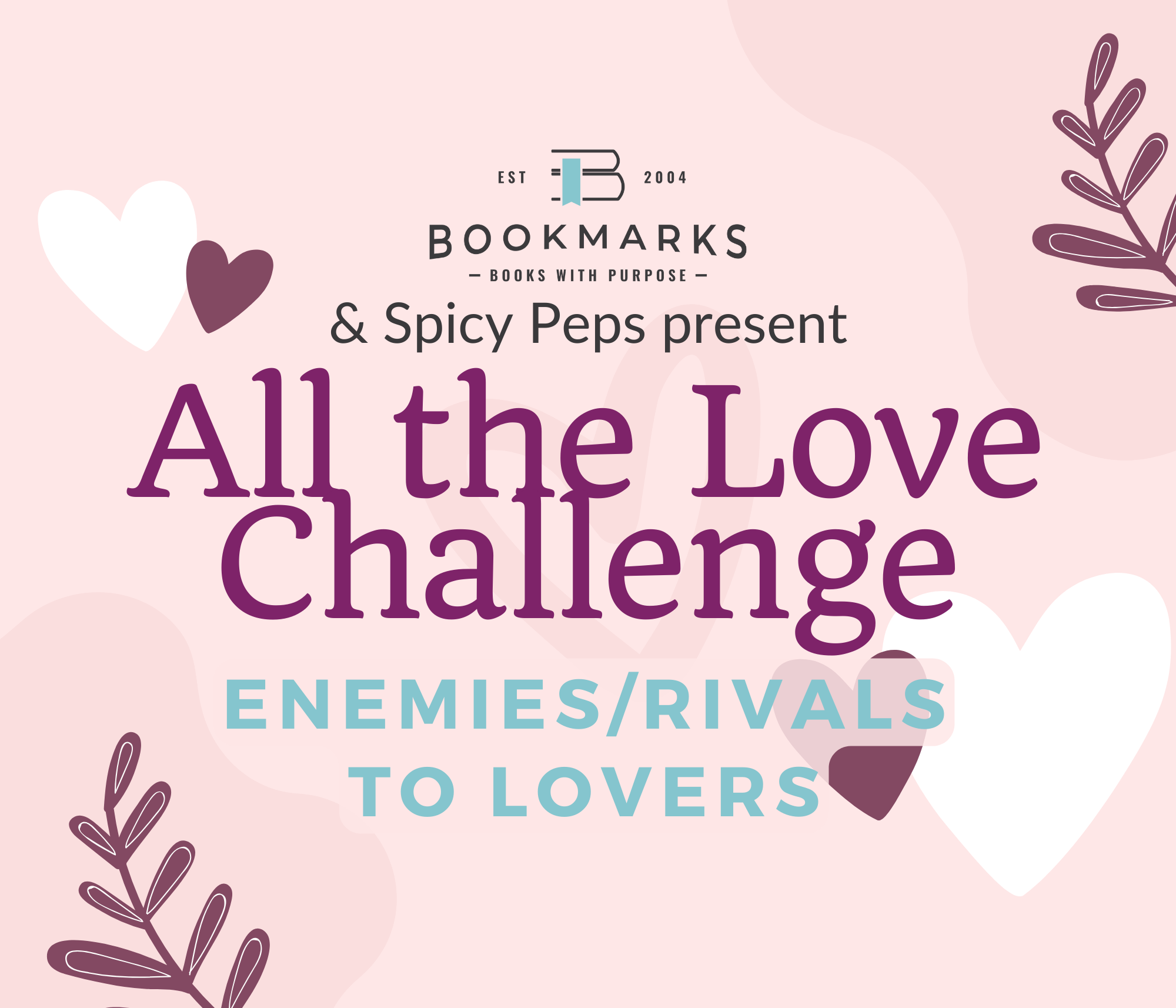 All the Love: Enemies/Rivals to Lovers