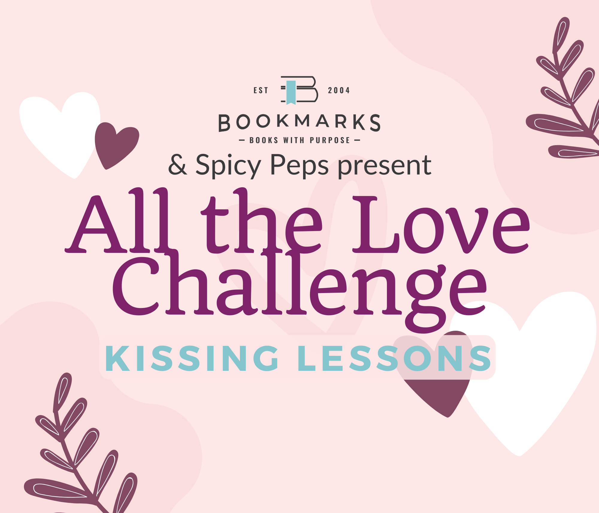 All the Love: Kissing Lessons