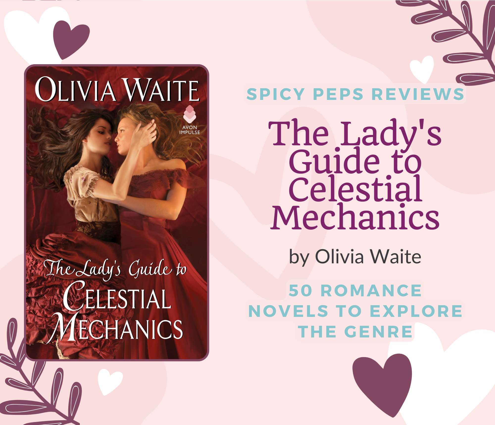 The Lady’s Guide to Celestial Mechanics by Olivia Waite